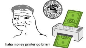 money printer go brrr 3